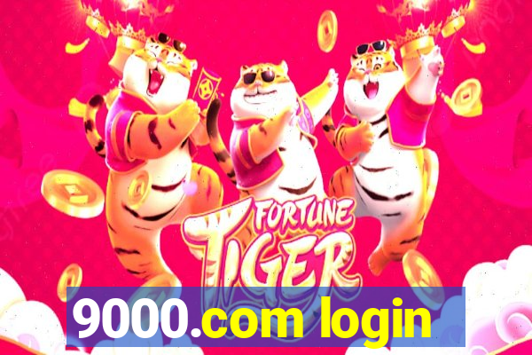 9000.com login